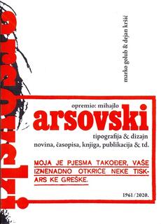 OPREMIO: MIHAJLO ARSOVSKI - Tipografija & dizajn novina, časopisa, knjiga, publikacija & td. 1961/2020.-0 OPREMIO: MIHAJLO ARSOVSKI - Tipografija & dizajn novina, časopisa, knjiga, publikacija & td. 1961/2020.-0
