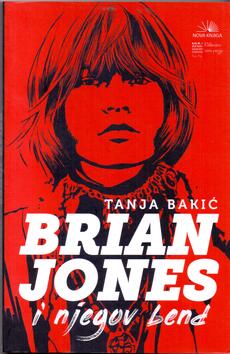 BRIAN JONES I NJEGOV BEND-0 BRIAN JONES I NJEGOV BEND-0