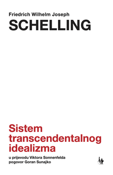 SISTEM TRANSCENDENTALNOG IDEALIZMA-0 SISTEM TRANSCENDENTALNOG IDEALIZMA-0