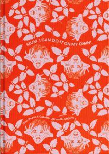 MUM, I CAN DO IT ON MY OWN! (eng.)-0 MUM, I CAN DO IT ON MY OWN! (eng.)-0