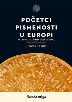 POČETCI PISMENOSTI U EUROPI - Prapovijesna pisma Grčke i Cipra-0 POČETCI PISMENOSTI U EUROPI - Prapovijesna pisma Grčke i Cipra-0