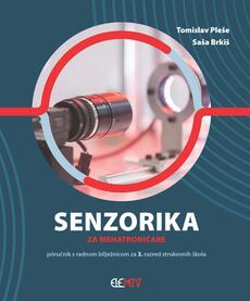 SENZORIKA ZA MEHATRONIČARE - Priručnik s radnom bilježnicom za 3. razred strukovnih škola-0 SENZORIKA ZA MEHATRONIČARE - Priručnik s radnom bilježnicom za 3. razred strukovnih škola-0