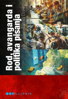 ROD, AVANGARDA I POLITIKA PISANJA-0 ROD, AVANGARDA I POLITIKA PISANJA-0