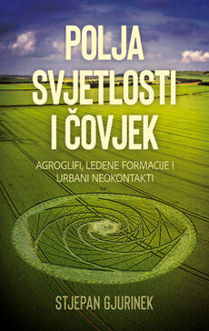 POLJA SVJETLOSTI I ČOVJEK-0 POLJA SVJETLOSTI I ČOVJEK-0