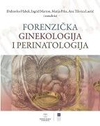 FORENZIČKA GINEKOLOGIJA I PERINATOLOGIJA-0 FORENZIČKA GINEKOLOGIJA I PERINATOLOGIJA-0