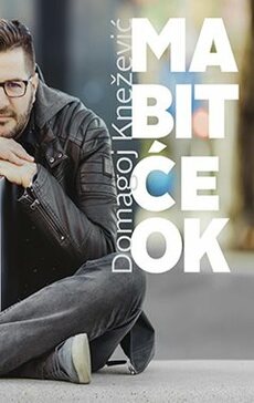 MA BIT ĆE OK-0 MA BIT ĆE OK-0