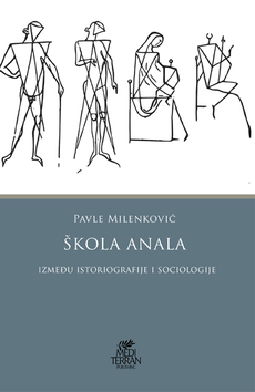 ŠKOLA ANALA - Između istoriografije i sociologije-0