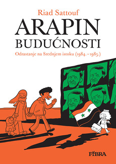 ARAPIN BUDUĆNOSTI - Odrastanje na Bliskom istoku (1984. - 1985.)-0