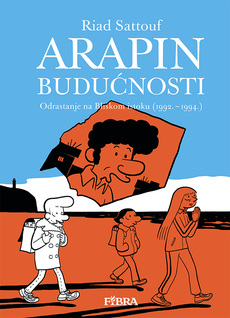ARAPIN BUDUĆNOSTI - Odrastanje na Bliskom istoku (1992. – 1994.)-0