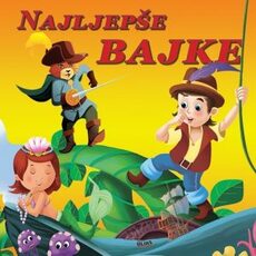 NAJLJEPŠE BAJKE-0 NAJLJEPŠE BAJKE-0