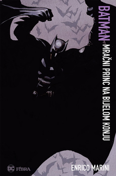 BATMAN - Mračni princ na bijelom konju-0