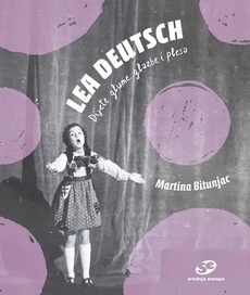 LEA DEUTSCH - Dijete glume, glazbe i plesa-0 LEA DEUTSCH - Dijete glume, glazbe i plesa-0
