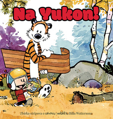 CALVIN I HOBBES - Na Yukon!-0 CALVIN I HOBBES - Na Yukon!-0