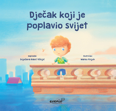 DJEČAK KOJI JE POPLAVIO SVIJET-0 DJEČAK KOJI JE POPLAVIO SVIJET-0