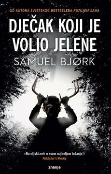DJEČAK KOJI JE VOLIO JELENE-0 DJEČAK KOJI JE VOLIO JELENE-0