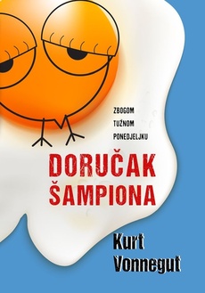 DORUČAK ŠAMPIONA - Zbogom tužnom ponedjeljku-0 DORUČAK ŠAMPIONA - Zbogom tužnom ponedjeljku-0
