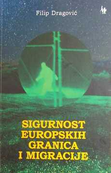 SIGURNOST EUROPSKIH GRANICA I MIGRACIJE-0 SIGURNOST EUROPSKIH GRANICA I MIGRACIJE-0