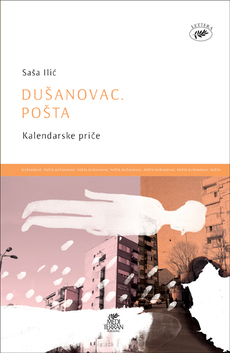 DUŠANOVAC. POŠTA - KALENDARSKE PRIČE-0 DUŠANOVAC. POŠTA - KALENDARSKE PRIČE-0