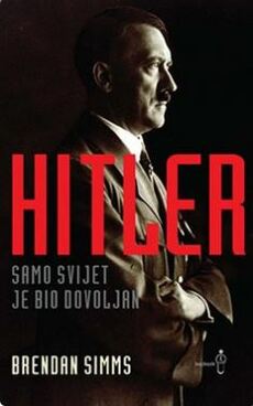 HITLER - SAMO SVIJET JE BIO DOVOLJAN-0 HITLER - SAMO SVIJET JE BIO DOVOLJAN-0