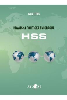 HRVATSKA POLITIČKA EMIGRACIJA - HSS-0 HRVATSKA POLITIČKA EMIGRACIJA - HSS-0
