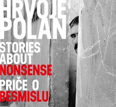 PRIČE O BESMISLU/STORIES ABOUT NONSENSE-0 PRIČE O BESMISLU/STORIES ABOUT NONSENSE-0