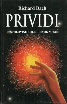 PRIVIDI - pustlovine kolebljivog mesije-0 PRIVIDI - pustlovine kolebljivog mesije-0