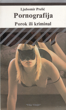 PORNOGRAFIJA - POROK ILI KRIMINAL-0