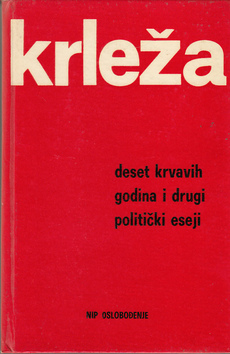 DESET KRVAVIH GODINA I DRUGI POLITIČKI ESEJI-0
