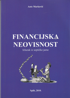 FINANCIJSKA NEOVISNOST - IZLAZAK IZ SEPTIČKE JAME-0