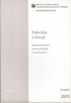 TELEVIZIJA U EUROPI - zakonodavstvo, javne politike i neovisnost-0