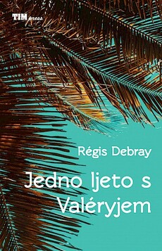 JEDNO LJETO S VALERYJEM-0 JEDNO LJETO S VALERYJEM-0