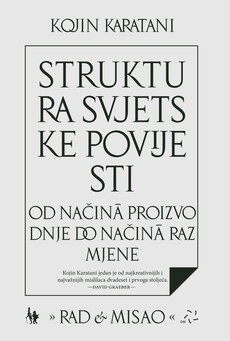 STRUKTURA SVJETSKE POVIJESTI - od načina proizvodnje do načina razmjene-0 STRUKTURA SVJETSKE POVIJESTI - od načina proizvodnje do načina razmjene-0