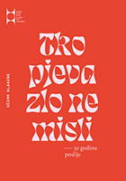 TKO PJEVA ZLO NE MISLI-0 TKO PJEVA ZLO NE MISLI-0