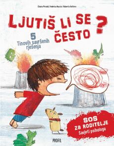 LJUTIŠ LI SE ČESTO? - 5 TINOVIH SAVRŠENIH RJEŠENJA-0 LJUTIŠ LI SE ČESTO? - 5 TINOVIH SAVRŠENIH RJEŠENJA-0
