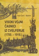 VISOKI VOJNI ČASNICI IZ CVELFERIJE (1700. - 1918.)-0