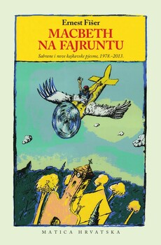 MACBETH NA FAJRUNTU - Sabrane i nove kajkavske pjesme 1978. - 2013.-0