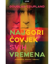 NAJGORI ČOVJEK SVIH VREMENA-0 NAJGORI ČOVJEK SVIH VREMENA-0