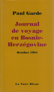 JOURNAL DE VOYAGE EN BOSNIE-HERZEGOVINE (fra.)-0