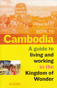 MOVE TO CAMBODIA - a guide to living and working in the Kingdom of Wonder (eng.)-0