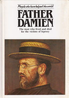 FATHER DAMIEN - The man who lived and died for the victims of leprosy-0