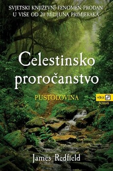CELESTINSKO PROROČANSTVO-0 CELESTINSKO PROROČANSTVO-0