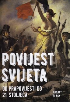 POVIJEST SVIJETA - Od prapovijesti do 21. stoljeća-0 POVIJEST SVIJETA - Od prapovijesti do 21. stoljeća-0