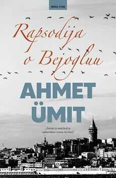RAPSODIJA U BEJOGLUU-0 RAPSODIJA U BEJOGLUU-0