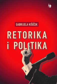 RETORIKA I POLITIKA-0 RETORIKA I POLITIKA-0
