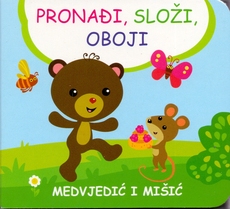 PRONAĐI, SLOŽI, OBOJI - Medvjedić i mišić-0 PRONAĐI, SLOŽI, OBOJI - Medvjedić i mišić-0