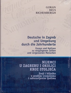 NIJEMCI U ZAGREBU I OKOLICI KROZ STOLJEĆA - DEUTSCHE IN ZAGREB UND UMGEBUNG DURCH DIE JAHRHUNDERTE-0 NIJEMCI U ZAGREBU I OKOLICI KROZ STOLJEĆA - DEUTSCHE IN ZAGREB UND UMGEBUNG DURCH DIE JAHRHUNDERTE-0