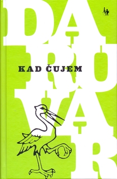 KAD ČUJEM DARUVAR-0 KAD ČUJEM DARUVAR-0