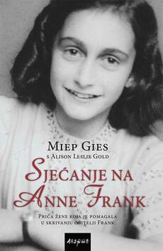 SJEĆANJE NA ANNE FRANK - Priča žene koja je pomagala u skrivanju obitelji Frank-0 SJEĆANJE NA ANNE FRANK - Priča žene koja je pomagala u skrivanju obitelji Frank-0