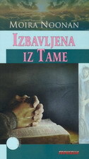 IZBAVLJENA IZ TAME IZBAVLJENA IZ TAME