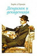 DENDIZAM I DEKADENCIJA (ĆIR.) DENDIZAM I DEKADENCIJA (ĆIR.)